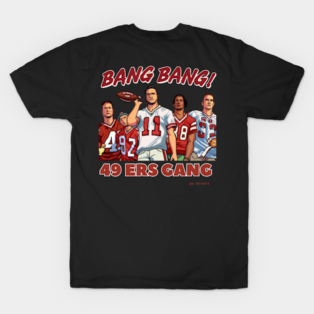 Bang Bang 49 ers gang ,49; ers footbal funny cute  victor design by Nasromaystro